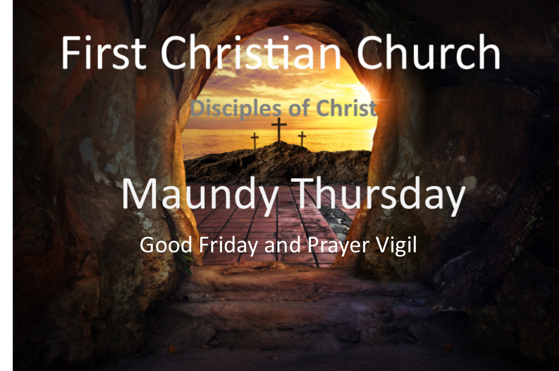Maundy Thursday/Good Friday, Prayer Vigil