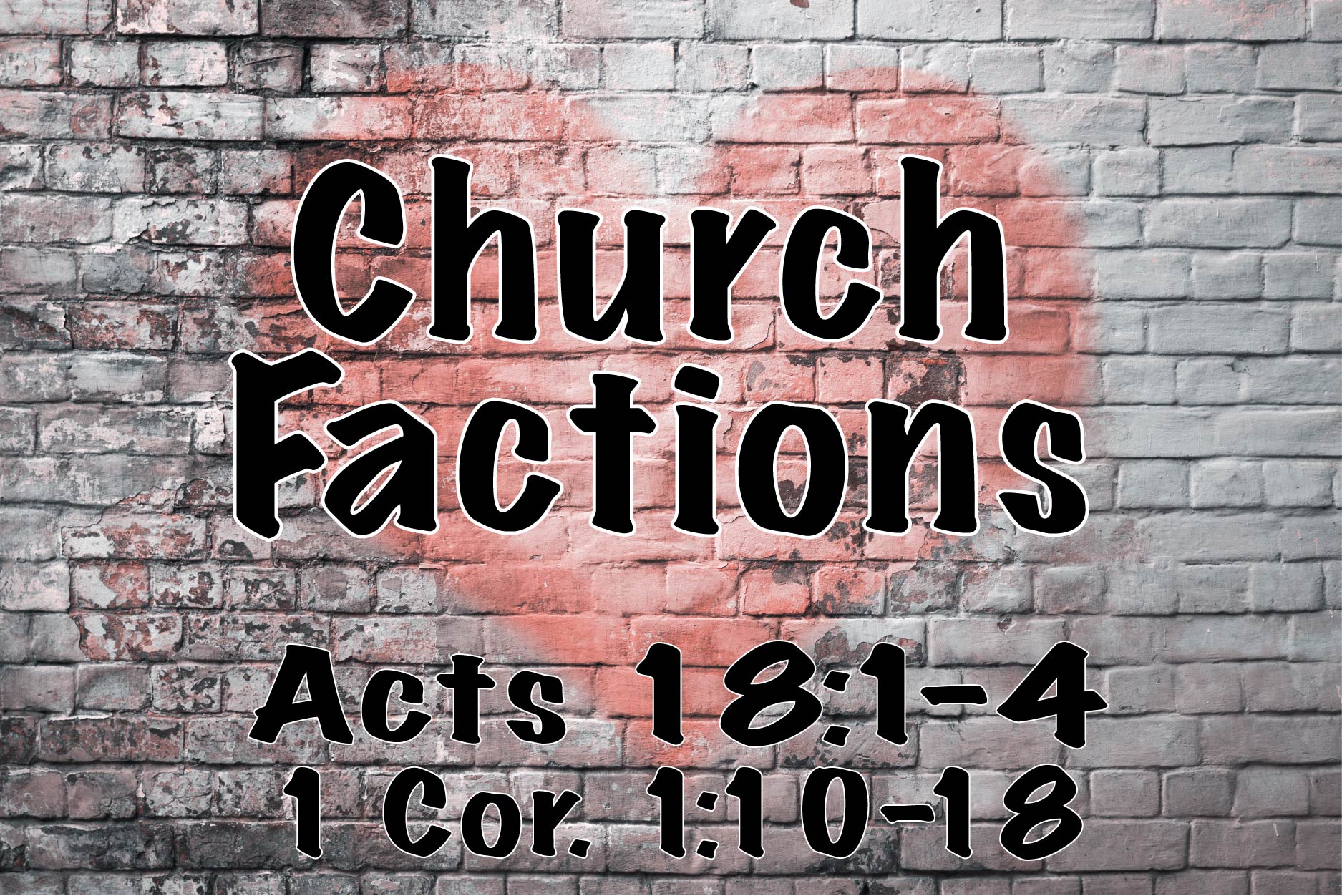 Church Factions